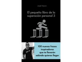 Livro El Pequeño Libro De La Superación Personal 3 de Josef Ajram (Espanhol)