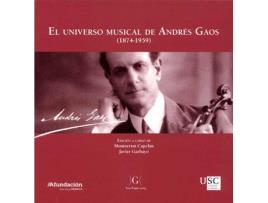 Livro El Universo Musical De Andrès Gaos de Montserrat Capelán (Espanhol)