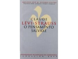 Livro O Pensamento Salvaxe de Claude Lévi-Strauss (Galego)