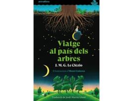 Livro Viatge Al País Dels Arbres de J. M. G. Le Clézio (Catalão)