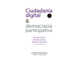 Livro Ciudadanía Digital Y Democracia Participativa de Francisco Sierra Caballero (Espanhol)