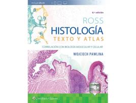 Livro Histologia Texto Y Atlas de Ross (Espanhol)