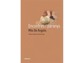 Livro Encontres I Paranys de Milo De Angelis (Catalão)