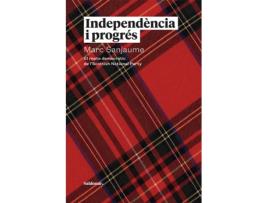 Livro Independència I Progrés de Marc Sanjaume (Catalão)