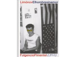 Livro El Hombre Sin Amor de Eduard Limónov (Espanhol)