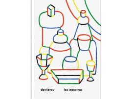 Livro Los Nuestros de Serguei Dovlatov (Espanhol)
