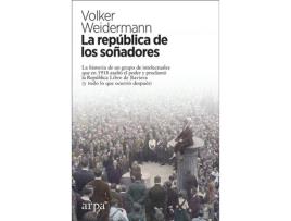 Livro La Republica De Los Soñadores de Volker Weidermann (Espanhol)