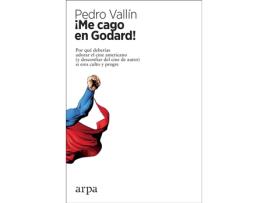 Livro ¡Me Cago En Godard! de Pedro Vallín Pérez (Espanhol)   