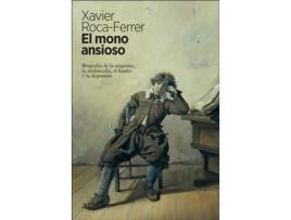 Livro El Mono Ansioso de Xavier Roca-Ferrer (Espanhol)