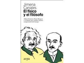 Livro El Físico Y El Filósofo de Jimena Canales (Espanhol)
