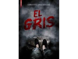 Livro El Gris de Christine Lynn Herman (Espanhol)