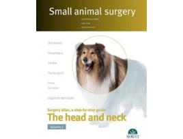 Livro Small Animal Surgery. The Head And Neck. Vol.I de José Rodríguez Gómez (Inglês)