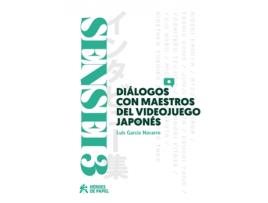 Livro Sensei, 3 Dialogos Con Maestros Del Videojuego Japones de Luis Garcia (Espanhol)