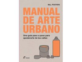 Livro Manual De Arte Urbano de Bill Posters (Espanhol)