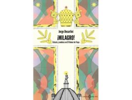 Livro ¡Milagro! de Decarlini Jorge (Espanhol)