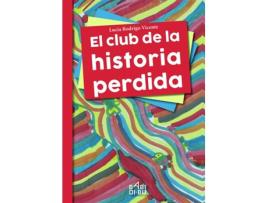 Livro El Club De La Historia Perdidad de Lucia Rodrigo Vicente (Espanhol)