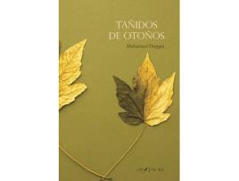 Livro Tañidos De Otoños de Mohamed Doggui (Espanhol)