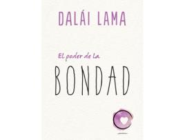 Livro El Poder De La Bondad de Dalai Lama (Espanhol)