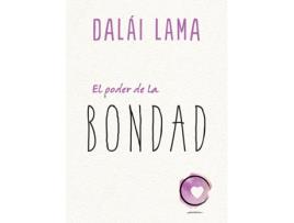 Livro El Poder De La Bondad de Dalai Lama (Espanhol)