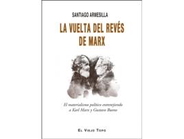 Livro La Vuelta Del Revés De Marx de Santiago Armesilla (Espanhol) 