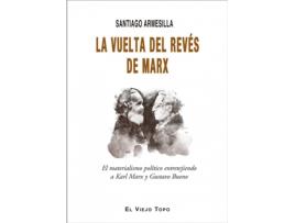 Livro La Vuelta Del Revés De Marx de Santiago Armesilla (Espanhol)