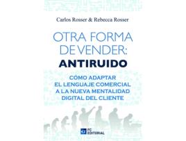 Livro Otra Forma De Vender: Antiruido de Carlos Rosser Marin (Espanhol)