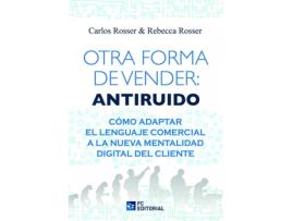 Livro Otra Forma De Vender: Antiruido de Carlos Rosser Marin (Espanhol)