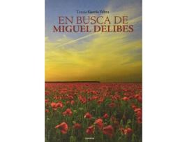 Livro En Busca De Miguel Delibes de Tomas Garcia Yebra (Espanhol)