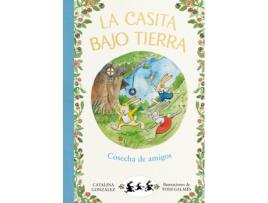 Livro Cosecha De Amigos (La Casita Bajo Tierra 1) de Catalina Gónzalez Vilar (Espanhol)