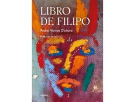 Livro Libro De Filipo de Pedro Alonso O'Choro (Espanhol)