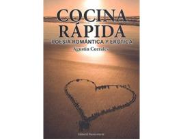 Livro Cocina Rapida. Poes¡A Romántica Y Erótica de Agust¡N Corrales Dominguez (Espanhol)
