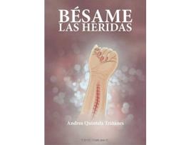Livro Besame Las Heridas de Andrea Quintela Triñanes (Espanhol)