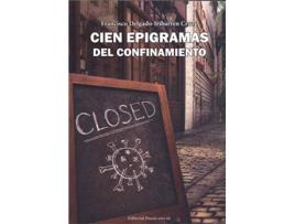 Livro Cien Epigramas Del Confinamiento de Francisco Delgado-Iribarren Cruz (Espanhol)