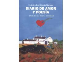 Livro Diario De Amor Y Poesia. Minutos De Poesía Estancial de Federico Jose García Mariana (Espanhol)
