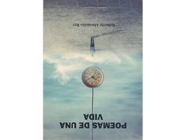 Livro Poemas De Una Vida de Roberto Almandós Rey (Español)