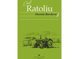 Livro Cal Ratoliu de Damià Bardera (Catalão)