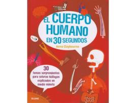 Livro El Cuerpo Humano En 30 Segundos de Anna Claybourne (Espanhol)
