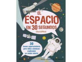 Livro El Espacio En 30 Segundos de Clive Gifford (Espanhol)