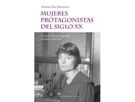 Livro Mujeres Protagonistas Del Siglo Xx de Onesimo Díaz Hernández (Espanhol)