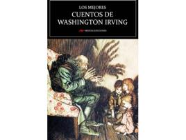 Livro Los Mejores Cuentos De Washington Irving de Washington Irving (Espanhol)