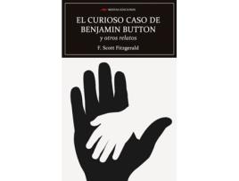 Livro El Curioso Caso De Benjamin Button Y Otros Relatos de Francis Scott Fitzgerald (Espanhol)