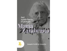 Livro Del Sentir Hacia El Pensar de Maria Zambrano (Espanhol)