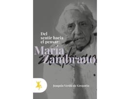 Livro Del Sentir Hacia El Pensar de Maria Zambrano (Español)