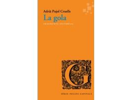 Livro La Gola de Adrià Pujol Cruells (Catalão)