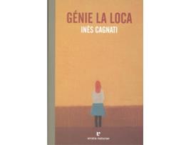Livro Gènie La Loca de Ines Cagnati (Espanhol) 