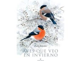 Livro Aves Que Veo En Invierno de Lars Jonsson (Español)
