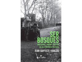 Livro Ser Bosques de Jean-Baptiste Vidalou (Espanhol)