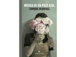 Livro Música De Un Pozo Azul de Torborg Nedreaas (Espanhol)