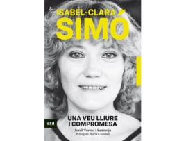 Livro Isabel-Clara Simó. Una Veu Lliure I Compromesa de Jordi Tormo I Santonja (Catalão)