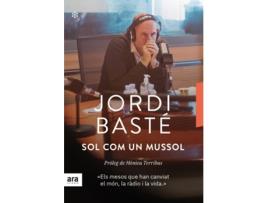 Livro Sol Com Un Mussol de Jordi Basté I Duran (Catalão)